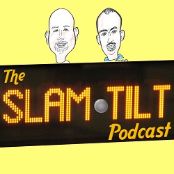 The Slam Tilt Podcast
